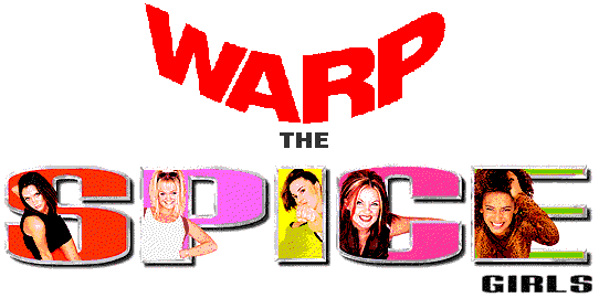 Warp the Spice Girls